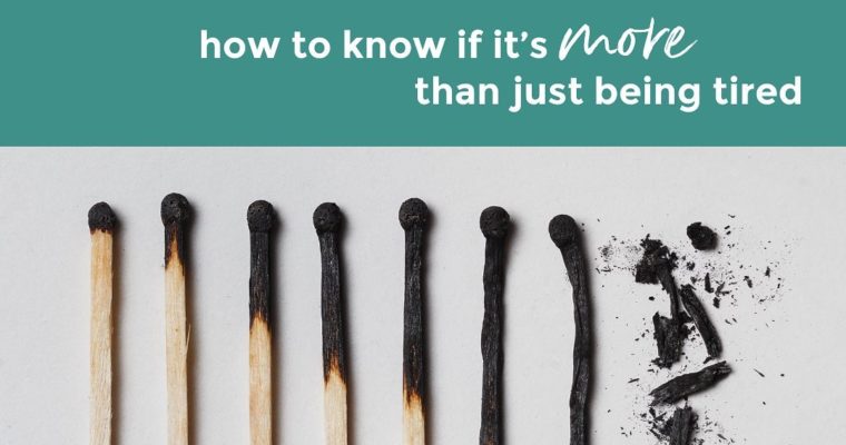 The Burnout Symptoms You Should Know